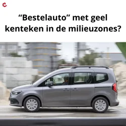 Bestelauto milieuzones
